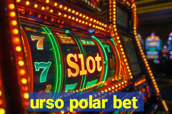 urso polar bet